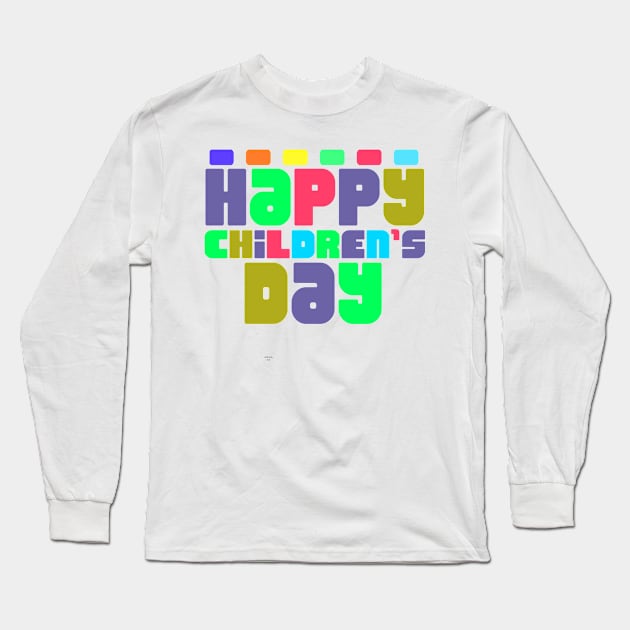 happy children's day typography design Long Sleeve T-Shirt by artistic-much